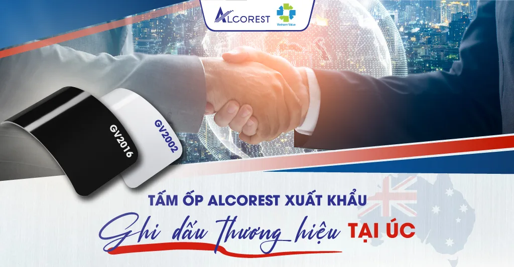 Tấm ốp Alu Alcorest xuất khẩu – Ghi dấu thương hiệu tại Úc